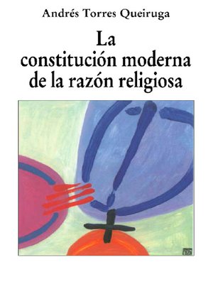 cover image of La constitución moderna de la razón religiosa